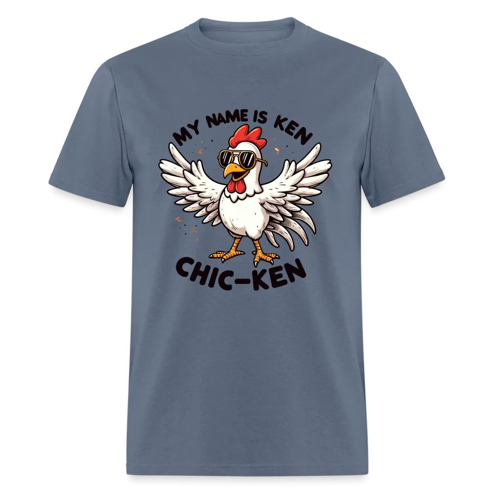 My Name is Ken (Chic - Ken) T-Shirt